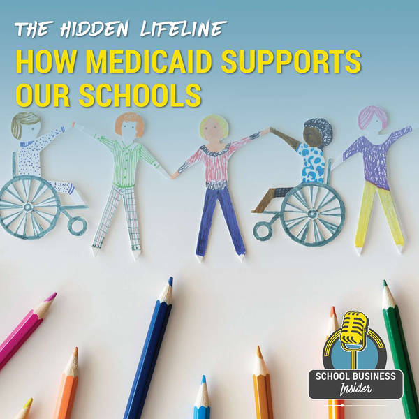 The Hidden Lifeline: How Medicaid Supports Our Schools