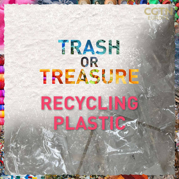 2. Trash or Treasure: Recycling Plastics