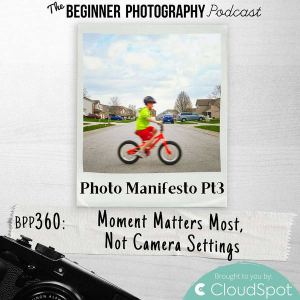 Manifesto Pt3 - Moment Matters Most, Not Camera Settings