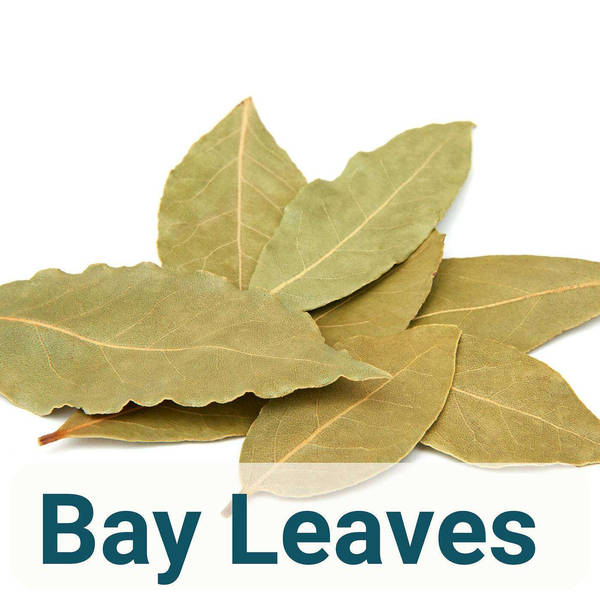 A to Z of French Herbs - Bay Leaves - Feuilles de laurier