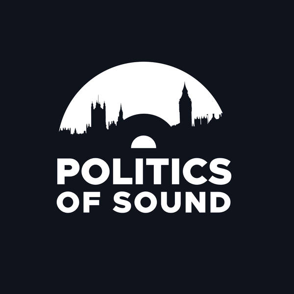 Politics of Sound #14 Carole Walker, Former BBC Political Correspondent