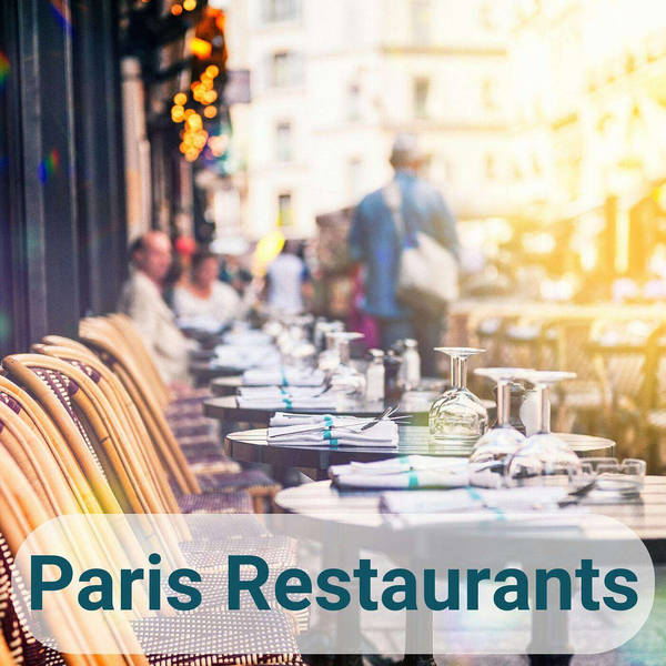 Paris Restaurants with Alexander Lobrano