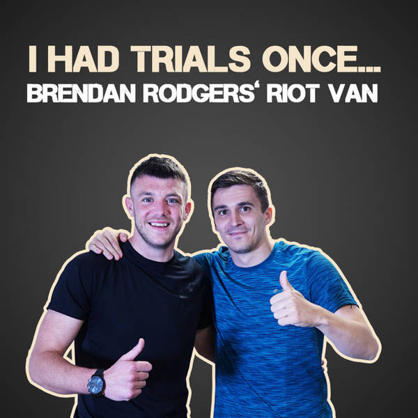 Adam Morgan | 'Brendan Rodgers' Riot Van'