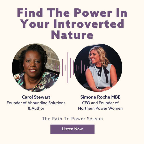 Find Your Power In Your Introverted Nature Carol Stewart