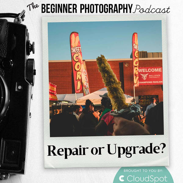 The $400 Repair That’s Worth More Than a New Camera
