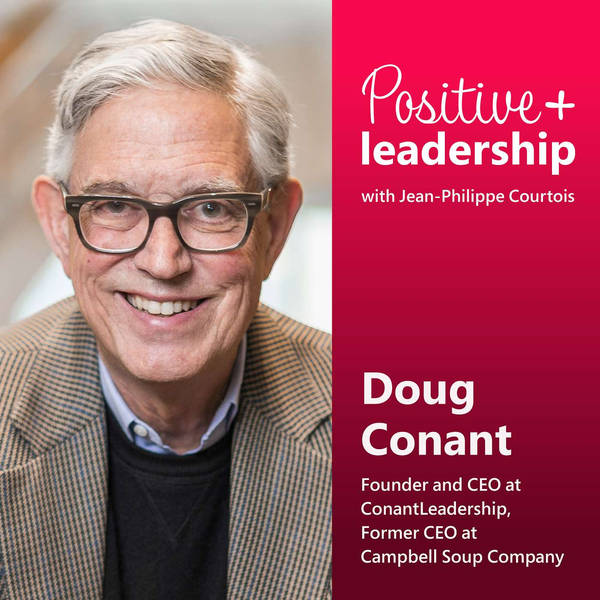 Guiding Others Towards Greatness (with Doug Conant)