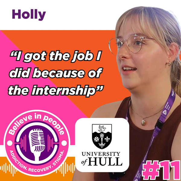 #11 - Holly: Volunteering, Internships, Education, Fraud Prevention, Social Media & Safer Drinking