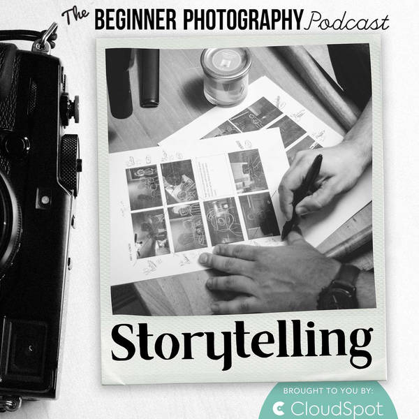 Capture Stories That Captivate: Evolving your Photographic Narrative