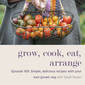 Simple, delicious recipes with your own grown veg - Episode 169