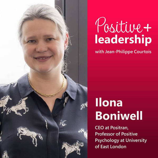 Embracing Positive Psychology (with Ilona Boniwell)