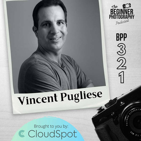 The Wealth of Connection - Photography Edition with Vinny Pugliese