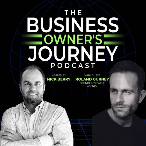 [Ep.7] Roland Gurney: Standing Out in a Saturated Market