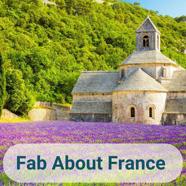 What's The Most Fabulous Thing About France