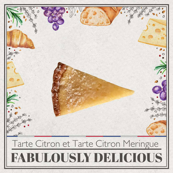 Tarte Citron et Tarte Citron Meringue