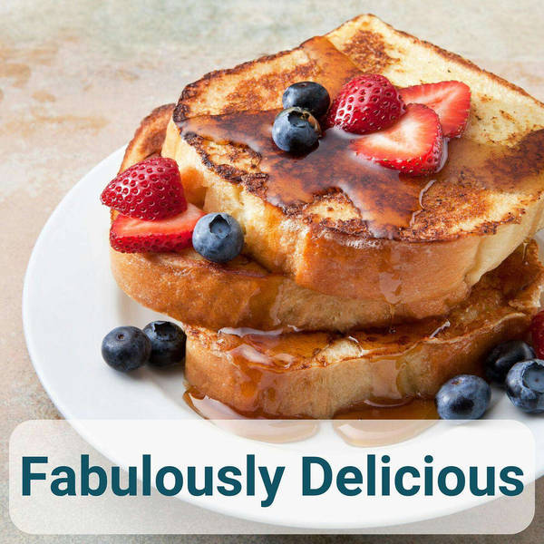 Fabulously Delicious The French Food Podcast