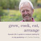A guide to compost making for no dig gardening with Charles Dowding - Episode 216