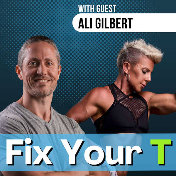 Modern TRT Is Broken (How to Fix Your Testosterone) with Ali Gilbert | Ep 253
