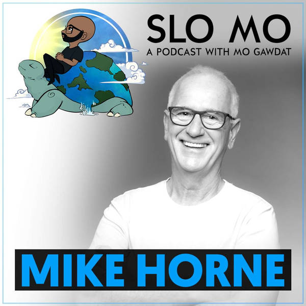 Mike Horne - How to Bring Authenticity and Integrity Back Into Our Lives