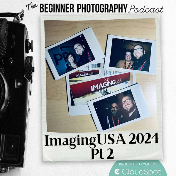 Imaging USA 2024 with Vanessa Joy - Daniel Norton - Mary Fisk-Taylor