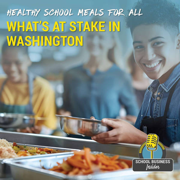 Healthy School Meals for All: What’s at Stake in Washington