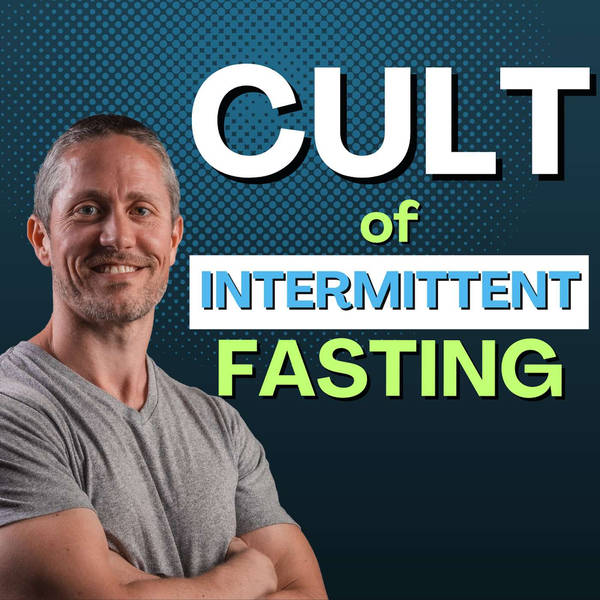 10 Intermittent Fasting Myths That Need to Die | Ep 254