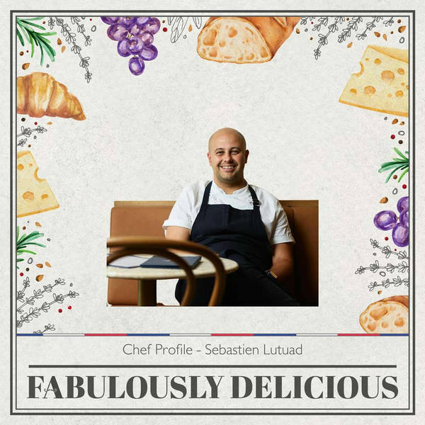 Chef Profile - Sebastien Lutaud