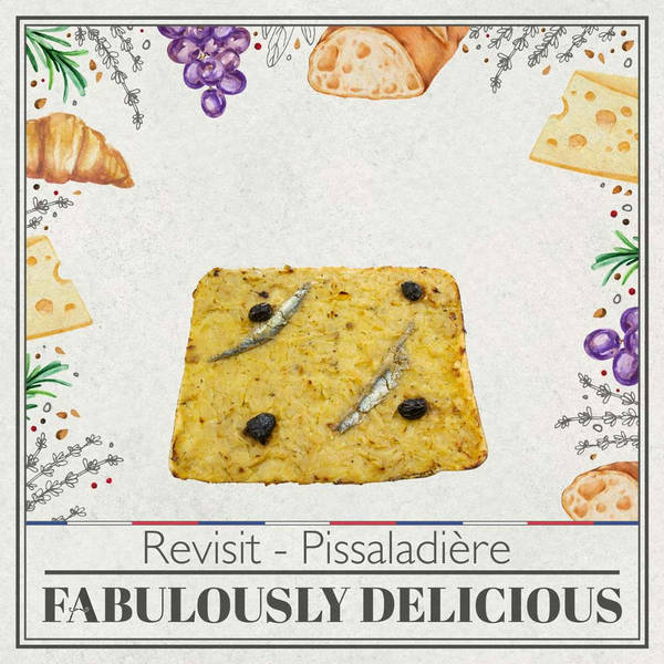 Revisit - Pissaladière