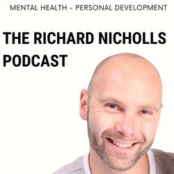 The Richard Nicholls Mental Health Podcast image