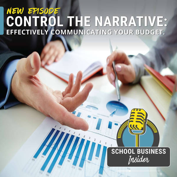 Controlling the Narrative: Strategies to Effectively Communicate Your Budget