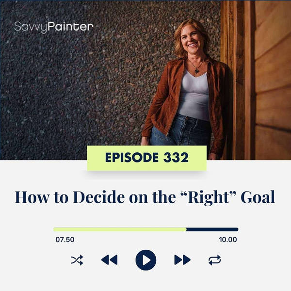 How to Decide on the “Right” Goal