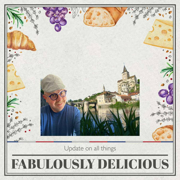 Update on all things Fabulously Delicious