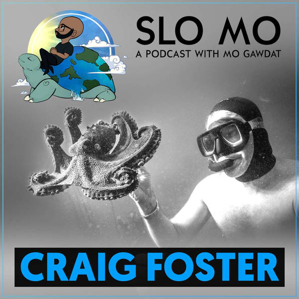 Craig Foster - My Octopus Teacher, Winning an Academy Award, and Why We Need Nature