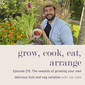 The rewards of growing your own delicious fruit and veg varieties with Joe Clark - Episode 215