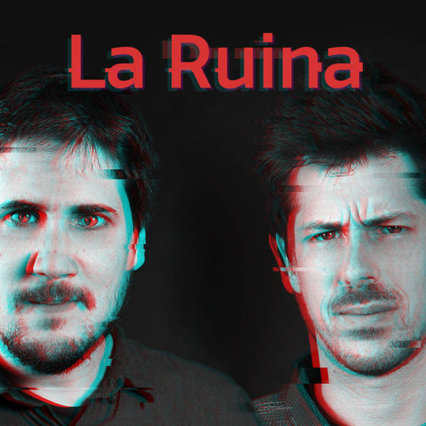 39. La Ruina (con Miki Esparbé)