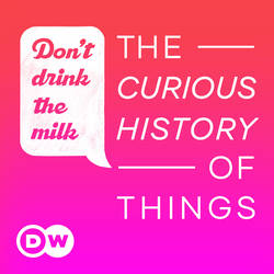 Don't Drink the Milk – The curious history of things image