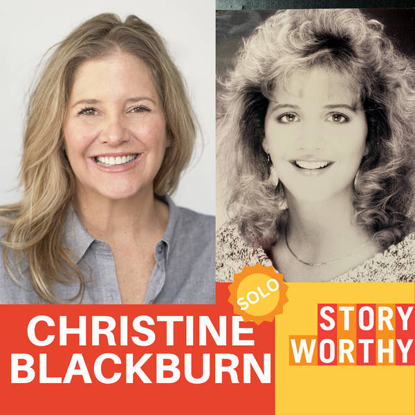 826- What Happened In 2023? with Story Worthy Host Christine Blackburn