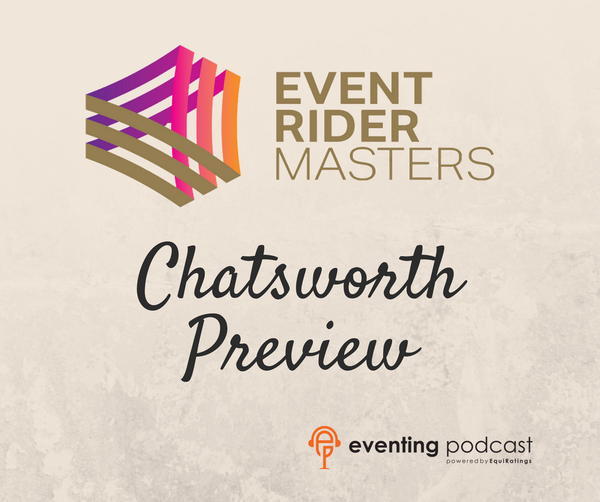Event Rider Masters Special: Chatsworth PREVIEW