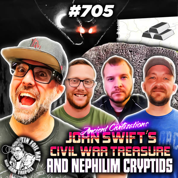 #705: Appalachian Ancient Civilizations, John Swift's Civil War Treasure and Nephilim Cryptids with the Appalachian Intelligence Podcast's Ryan, Justin and Lance