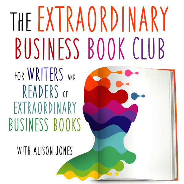Episode 108 - The story behind This Book Means Business with Alison Jones