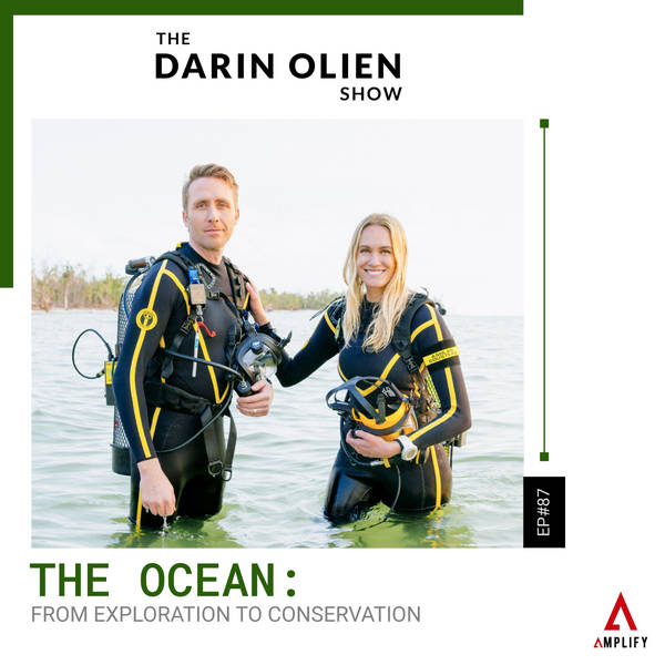 #87 The Ocean: From Exploration to Conservation | Philippe and Ashlan Cousteau
