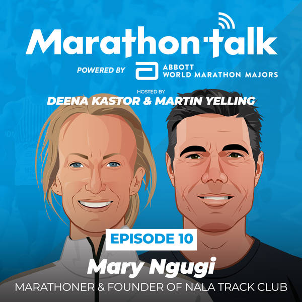 E10: Mary Ngugi, Marathoner and Founder of Nala Track Club