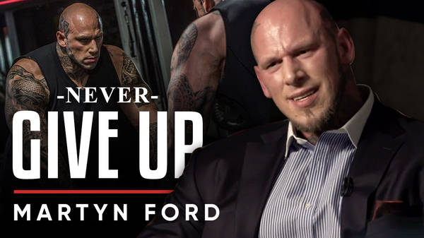 Martyn Ford - Never Give Up - TRAILER