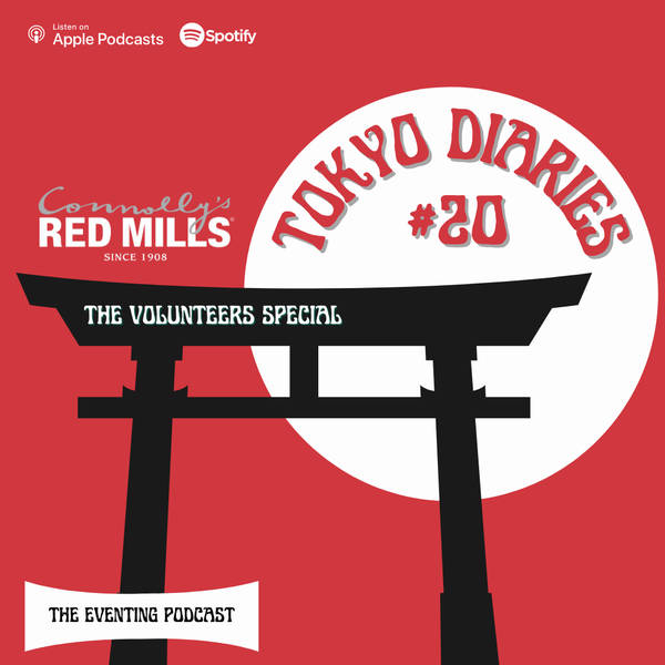 Tokyo Diaries #20: The Volunteers Special
