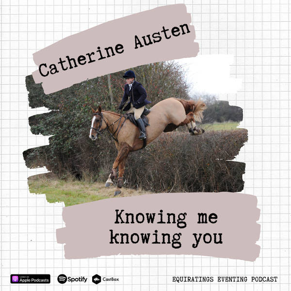 Knowing Me, Knowing You: Catherine Austen