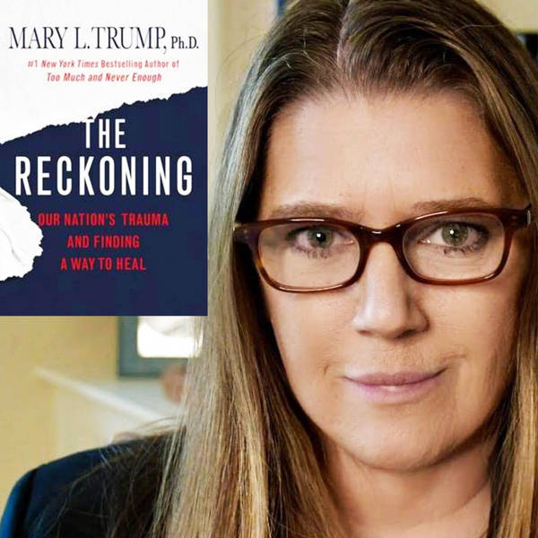 Mary L. Trump And ‘The Reckoning’