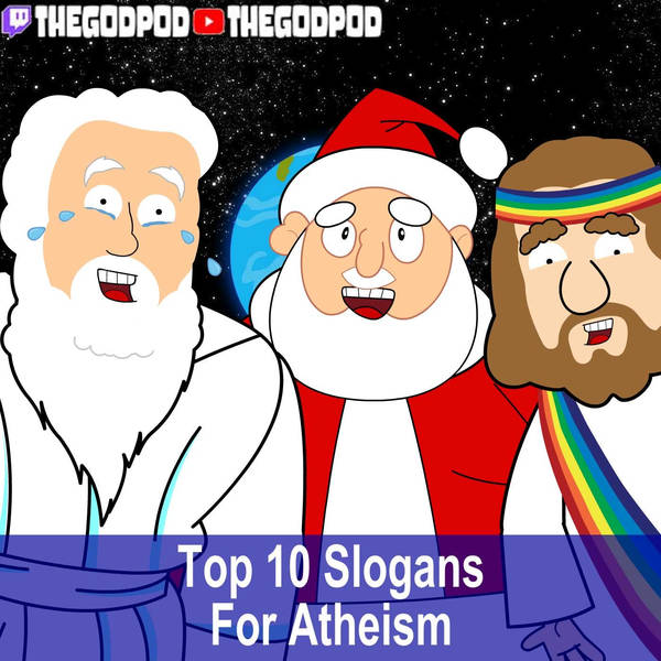 Top 10 Slogans For Atheism
