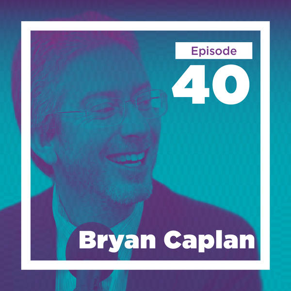 Bryan Caplan on Learning across Disciplines (Live at Mason Econ)