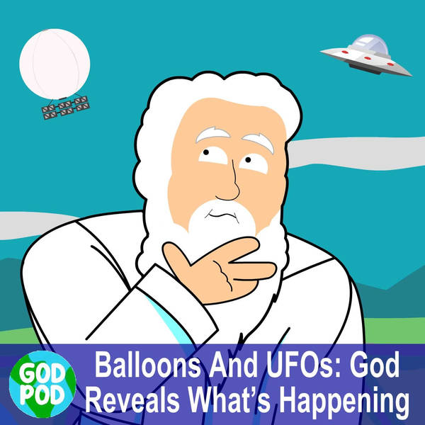 Balloons And UFOs: God Reveals What’s Happening