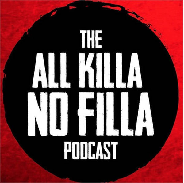 All Killa No Filla-Episode 63-Part Two-Albert DeSalvo