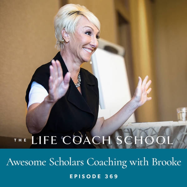 Ep #369: Awesome Scholars Coaching with Brooke